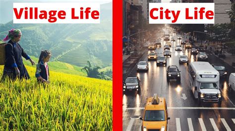 village life is better than city life debate points|Top 10 Differences Between Village Life and City Life.